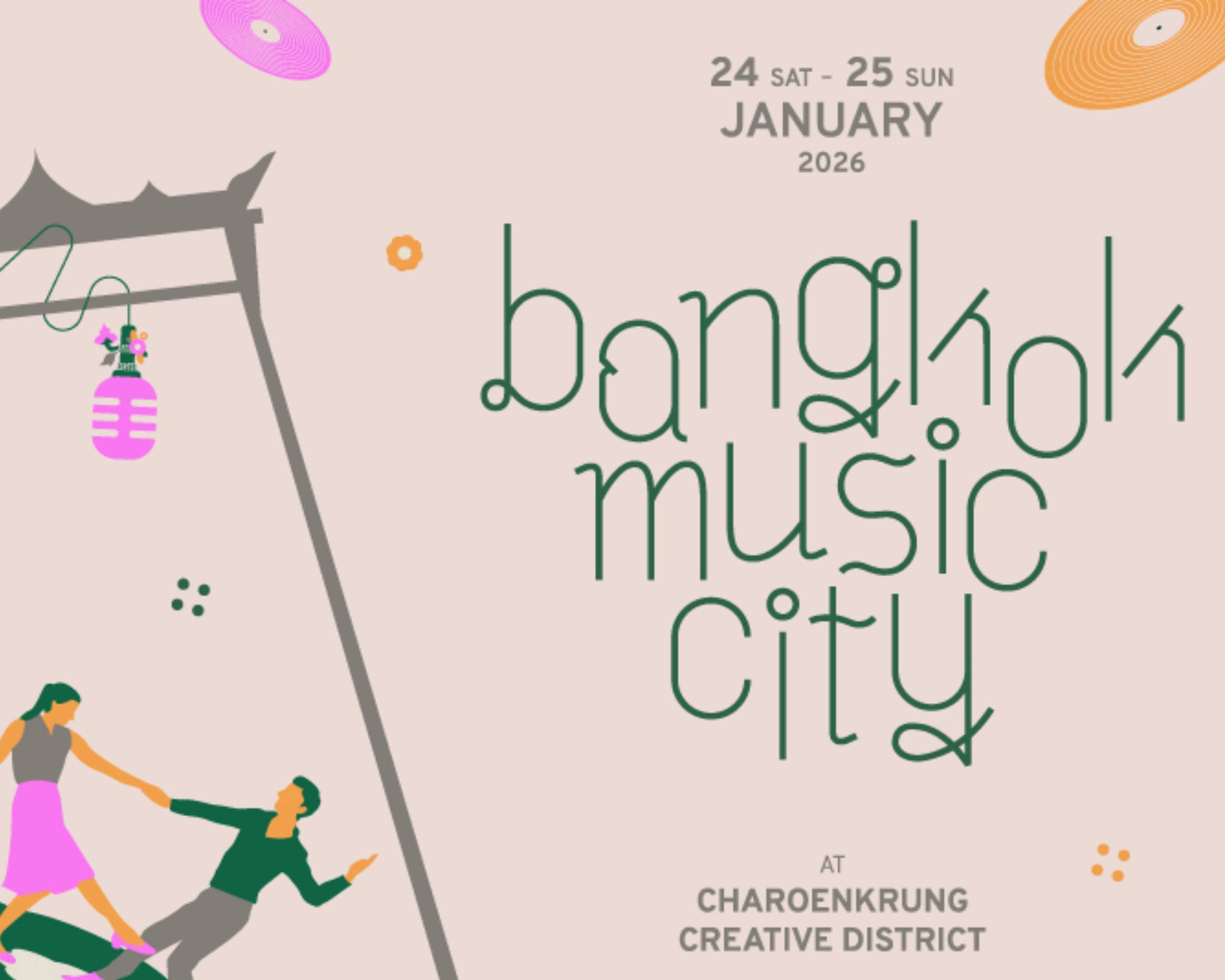 Bangkok Music City ประกาศไลน์อัปชุดที่ 2: Tilly Birds, The Young Wolf, Flower.Far, ASH DA HERO, Delinquent Society และอีกมากมาย เตรียมเปิดประตูวงการดนตรีเอเชียอีกครั้ง 24 – 25 ม.ค. 69 ณ ย่านสร้างสรรค์เจริญกรุง