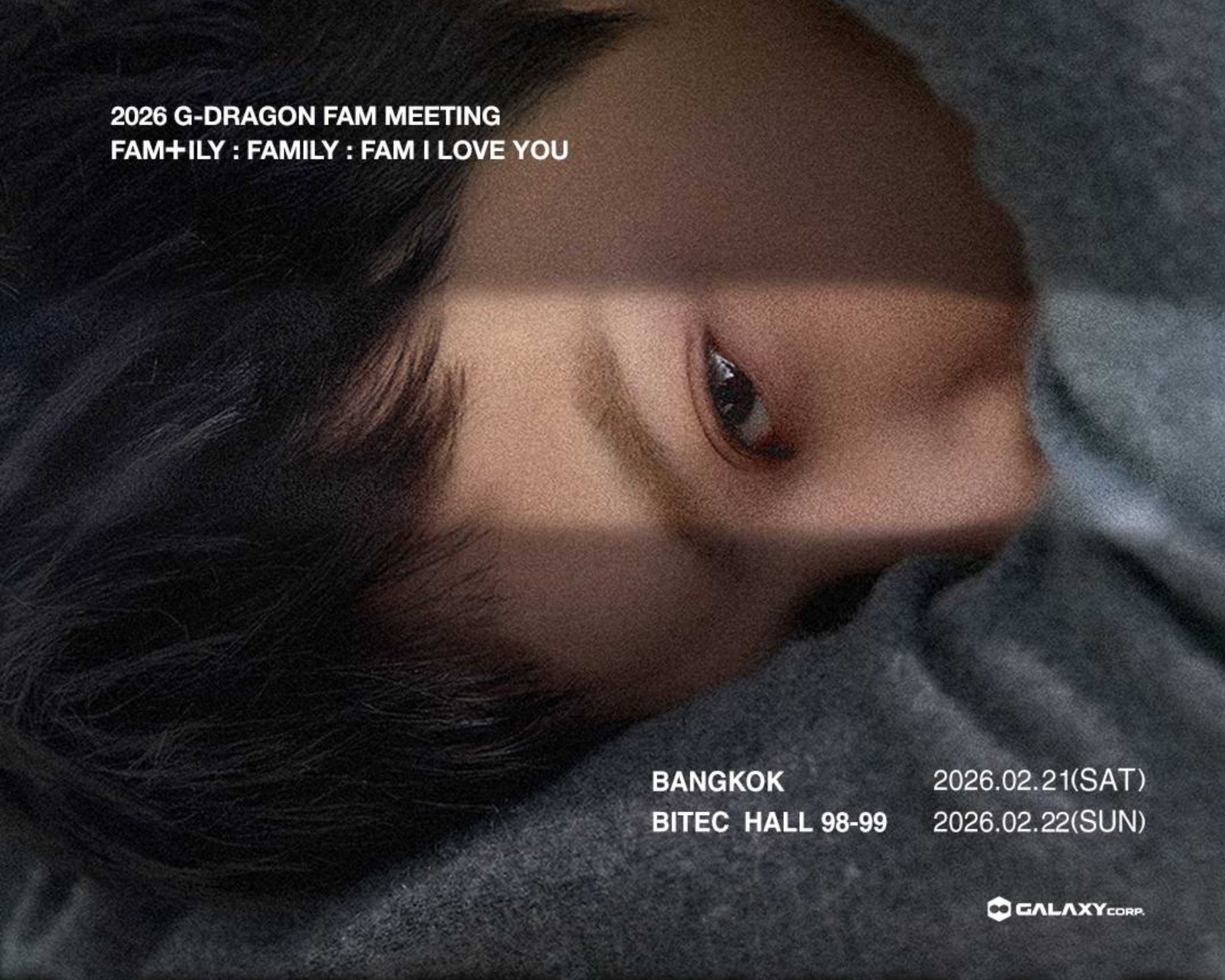 สิ้นสุดการรอคอย! “G-DRAGON” บินลัดฟ้าหาแฟน ๆ ชาวไทย ชวนทุกคนมาเป็นชาว “FAM” กุมภาพันธ์นี้แน่นอน